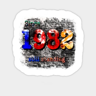 Since 1982 Sticker